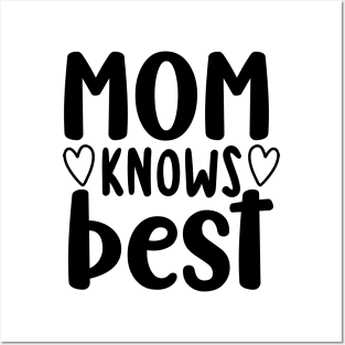 Mom Knows Best. Funny Mom Saying. Posters and Art